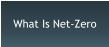 What Is Net-Zero