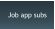 Job app subs