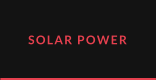 SOLAR POWER